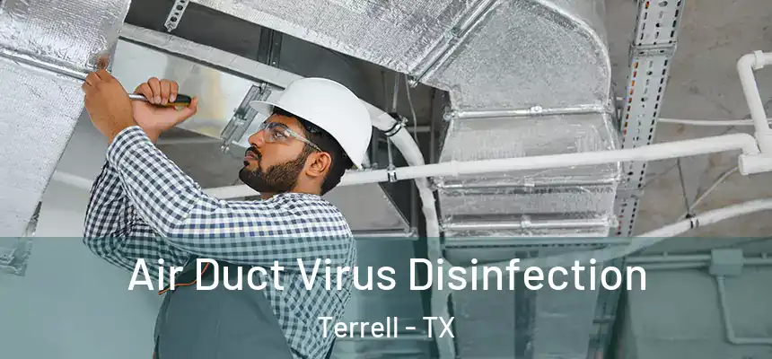 Air Duct Virus Disinfection Terrell - TX